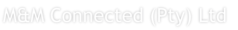 M&M Connected (Pty) Ltd